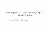 La estrategia de la Comunicación Digital para la Gestión Pública