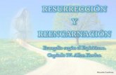 Resurrección y reencarnación
