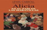 Alicia en el país de las maravillas de Lewis Carrol