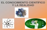 Conocimiento cientifico y realidad