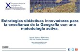 Estrategias didácticas innovadoras para la enseñanza de la Geografía con una metodología activa.