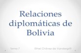 Primera parte. relaciones diplomáticas de bolivia