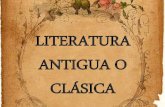 Literatura Antigua o Clasica