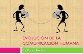 Evolución de la comunicación humana II