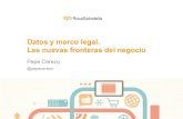 Datos y marco legal. las nuevas fronteras del negocio