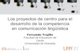 Proyectos de centro para la CCL-Fernando Trujillo