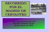 Recorrido Madrid De Cervantes