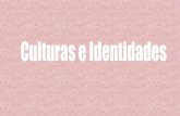 Cultura E Identidades