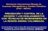 Prevención y control de la erosión y los deslizamiento con técnicas de bioingeniería en la regón andina colombiana