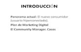Plan de MKT digital, Community Manager, Casos