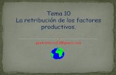 Economía Tema 10 la retribución de los factores productivos
