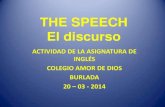 THE SPEECH - EL DISURSO. ACTIVIDAD EN INGLÉS COLEGIO AMOR DE DIOS