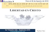 Escuela Sabatica  leccion # 9 libertad en cristo (powerpoint) pastor nic garza