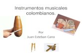 Instrumentos musicales colombianos!
