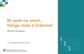 El web es mort.  llarga vida a internet
