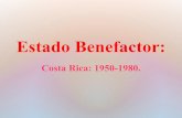 El Estado Benefactor (1950-80).