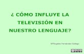 Influencia de la Televisión en el lenguaje.