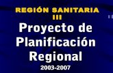 Region sanitaria III planificacion estrategica 2003 2007