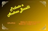 Andrea Bocelli..