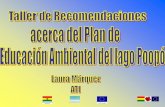 TALLER DE RECOMENDACIONES ACERCA DEL PLAN DE EDUCACIÓN AMBIENTAL DEL LAGO POOPO