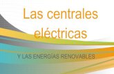 Trabajo de cmc (centrales el©ctricas y energ­as renovables)