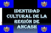 Identidad cultural de la región de ancash