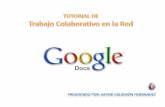Trabajo colaborativo en la Red: Google Docs