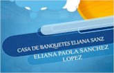 CASA DE BANQUETES ELIANA SANZ
