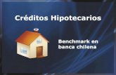 Benchmark de Hipotecarios en banca chilena