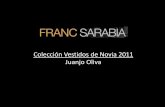 Franc Sarabia colección vestidos de novia 2011 Juanjo Oliva
