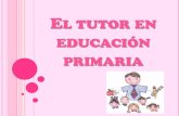 El tutor  en educación primaria