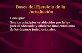 Bases Del Ejercicio De La Jurisdiccion