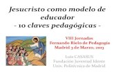 Jesucristo como modelo de educador. Luis Casasís Latorre