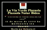 6  Plazaola Natur Bidea