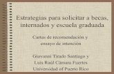 Estrategias para Solicitar cartas de Recomendación  y Ensayos de Intención por  Giovanni Tirado
