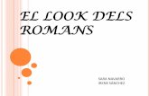 El Look Dels Romans