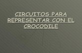 Circuitos para representar con el crocodile