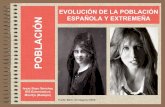 Evolución de la población española y extremeña