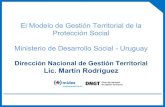 El Modelo de Gestión Territorial de la Protección Social / Martin Rodríguez Araújo, Director Nacional de Gestión Territorial (Uruguay)
