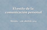 El estilo de la Comunicación Personal. Luis Fontán. Ponencia en la Jornada de Comunicación Municipal
