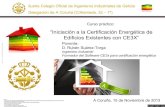 Curso práctico de iniciación a la Certificación Energética de Edificios Existentes con CE3X