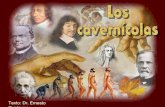 Creacionismo - Los cavernícolas, por Dr Ernesto Contreras