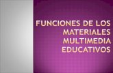 Funciones de los materiales multimedia educativos