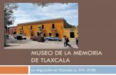 Museo Memoria de Tlaxcala