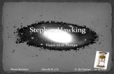 Viaje en el Tiempo, Stephen Hawking