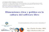Dimensiones Eticas y Políticas de la Cultura de Software Libre