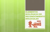 Elementos biológicos de reconocimiento celular