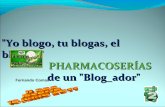 "Bloguerias" de F. Comas: PHARMACOSERÍAS
