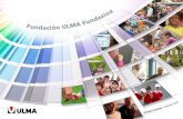 Fundación ULMA - Informe de Actividades 2010