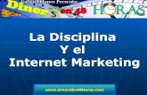 La Disciplina Y El Internet Marketing